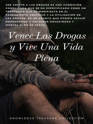 cover image of Vence Las Drogas y Vive Una Vida Plena